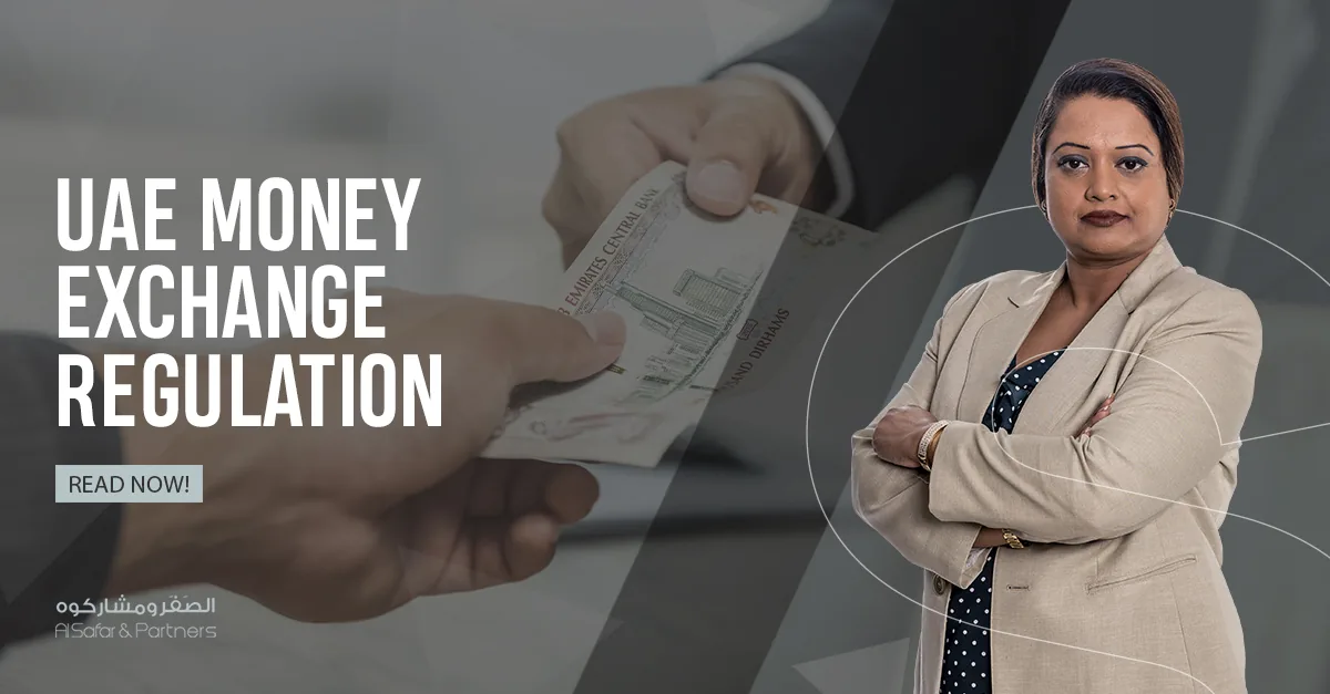 UAE Money Exchange Regulation: Licensing, AML Compliance & The Central Bank's Role
