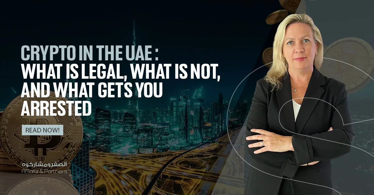 Crypto in the UAE: What Is Legal, What Is Not, and What Gets You Arrested