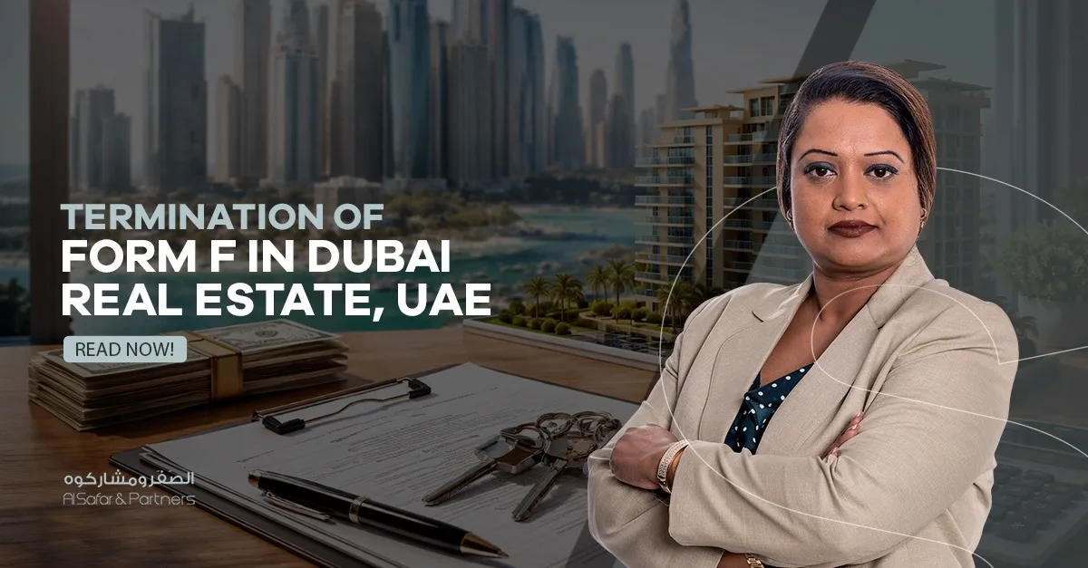 Termination of Form F in Dubai Real Estate, UAE