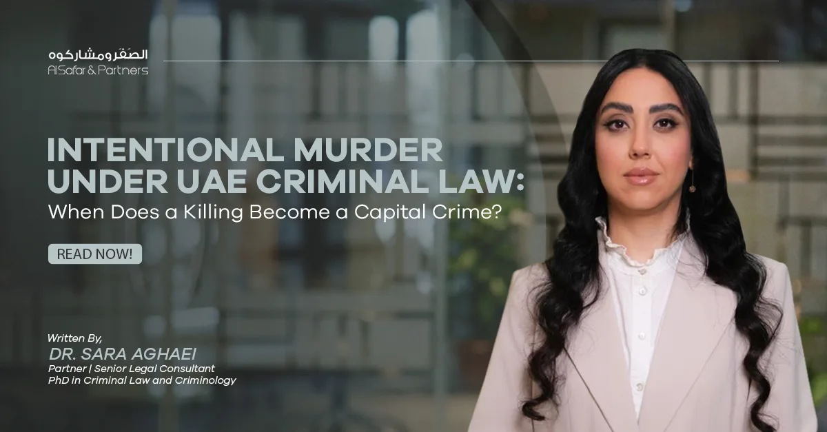 Intentional Murder under UAE Criminal Law: When Does a Killing Become a Capital Crime?